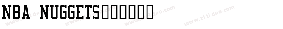 NBA Nuggets字体转换